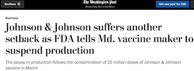 Washington Post: JnJ manufacturing woes at Emergent plant