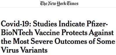NYT: Pfizer/BioNTech protects against severe outcomes of some variants