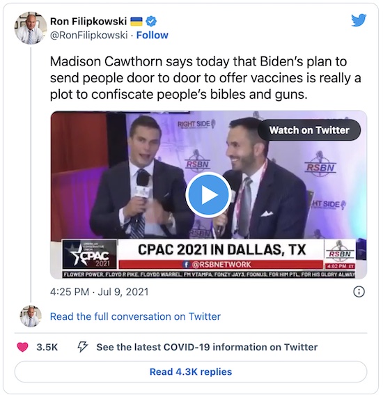 Filipkowski @ Twitter: Rep Cawthorn says vaccine advocates will confiscate Bibles and guns