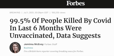 Forbes: 99.5% of COVID deaths in last 6 months were unvacinated