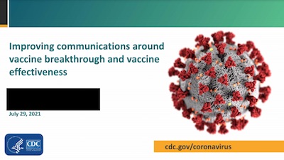 CDC slide 1: Improving communications around vaccine breakthrough and vaccine effectiveness