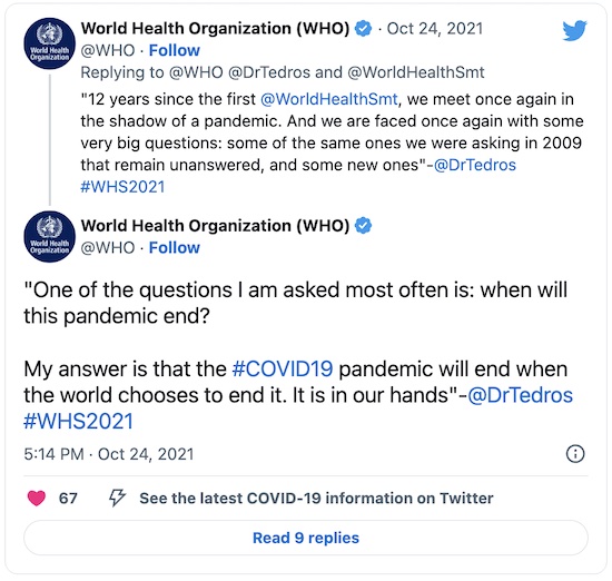 WHO/DrTedros @ Twitter: Pandemic ends when we take appropriate actions to end it