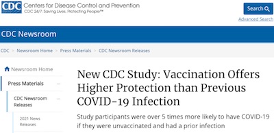 CDC Press Release: Vaccination is 5x better than 'natural' immunity