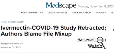 Medscape Retraction Watch: Ivermectin study retracted