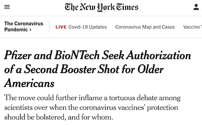 LaFraniere @ NYT: Pfizer & BioNTech seek 2nd booster for elders