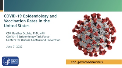 Scobie @ CDC: US COVID-19 epidemiology & vaccination rates