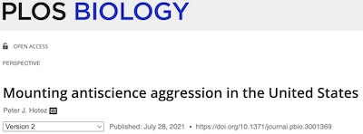Hotez @ PLoS Biol: Anti-science aggression in the US