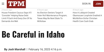 Marshall @ TPM: Confirming Idaho inanity