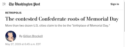Brockell @ WaPo: Contested Confederate roots of Memorial Day