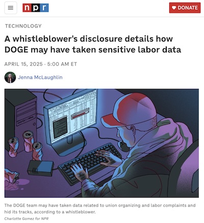 J McLaughlin @ NPR: DOGE exfiltrates sensitive NLRB data, immediately loses account credentials to Russians