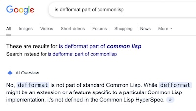 Google's search AI: No, defformat is not part of Common Lisp.