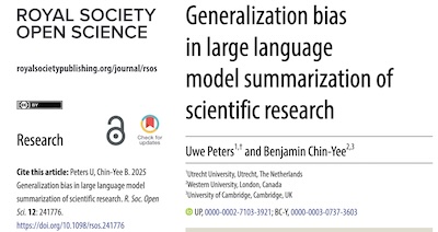 Peters & Chin-Yee @ Roy Soc: Ai summarizations of science are far worse than human