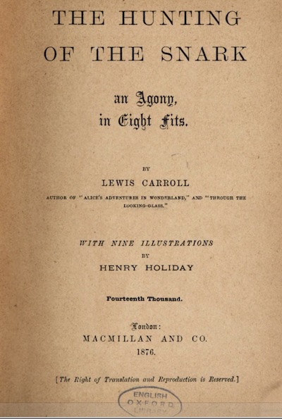 Oxford Library: Front page of Lewis Carroll's 'The Hunting of the Snark: An Agony, in Eight Fits'