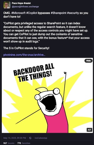 Paco Hope @ Mastodon: Microsoft Copilot defeats security in Microsoft SharePoint
