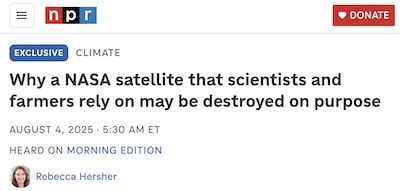 Hersher @ NPR: Deliberately destroying NASA satellites