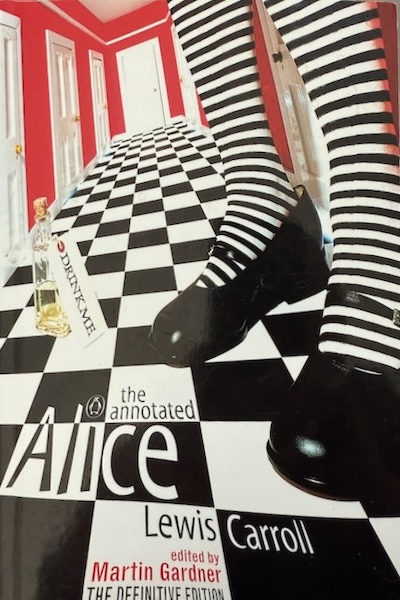 Martin Gardner's _The Annotated Alice: The Definitive Edition_