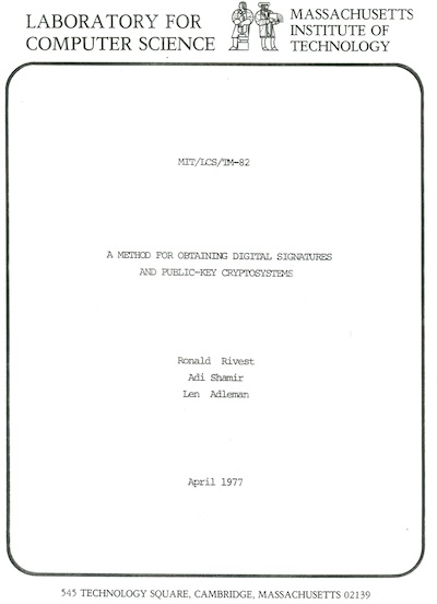 Rivest, Shamir, Adelman @ MIT-LCS: TM-82 on the prime factors public-key cryptosystem