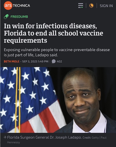 Mole @ Ars Technica: Florida surgeon general calls for end to vaccines, preventable disease is 'just part of life'