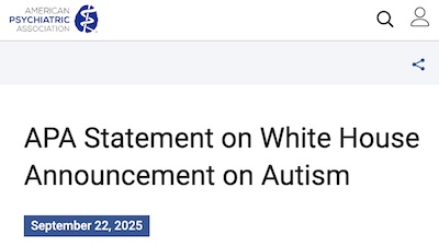 APA statement on White House announcement on autism: basically, acetaminophen is ok and Trump/Kennedy are confused