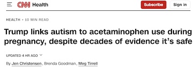 Christensen, et al. @ CNN: Trump links acetaminophen to autism, despite evidence of safety