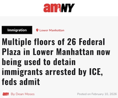 Moses @ AMNY: ICE prisoners hidden on other floors in NYC, lies told in court