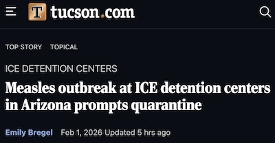 Bregal @ Tucson.com: Measles outbreak at Arizona ICE detention centers