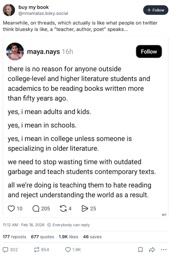 Report seen on BlueSky in re the barbarians of Threads: nobody should ever read books more than 50 years old