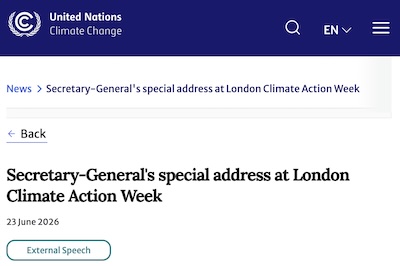 UN Sec Gen Ant&oacute;nio Guterres at London Climate Action Week, 2026-Jun-23, calling for taxation of fossil fuel companies